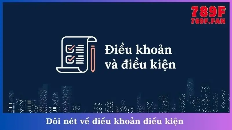 Đôi nét về điều khoản điều kiện