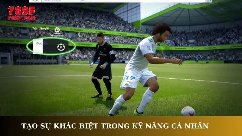 Tạo sự khác biệt trong kỹ năng cá nhân